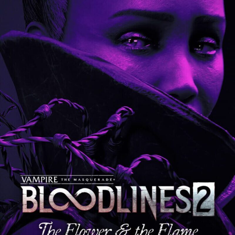 Vampire: The Masquerade – Bloodlines 2 – The Flower & the Flame