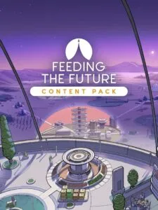 Surviving Mars: Relaunched – Feeding the Future