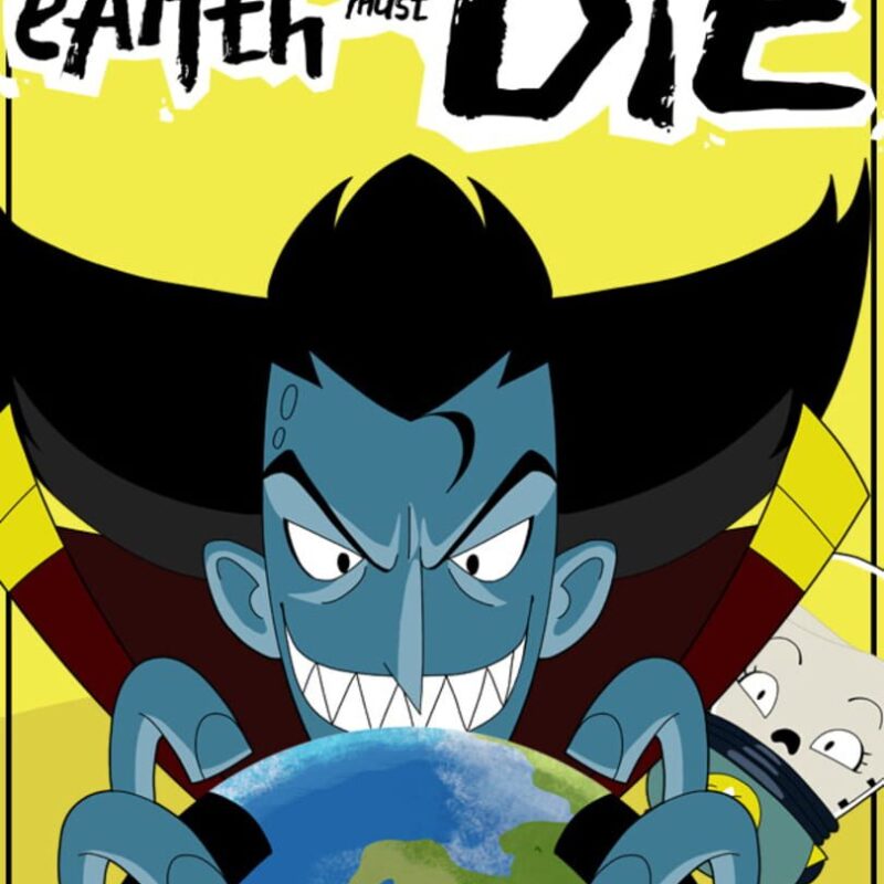 Earth Must Die
