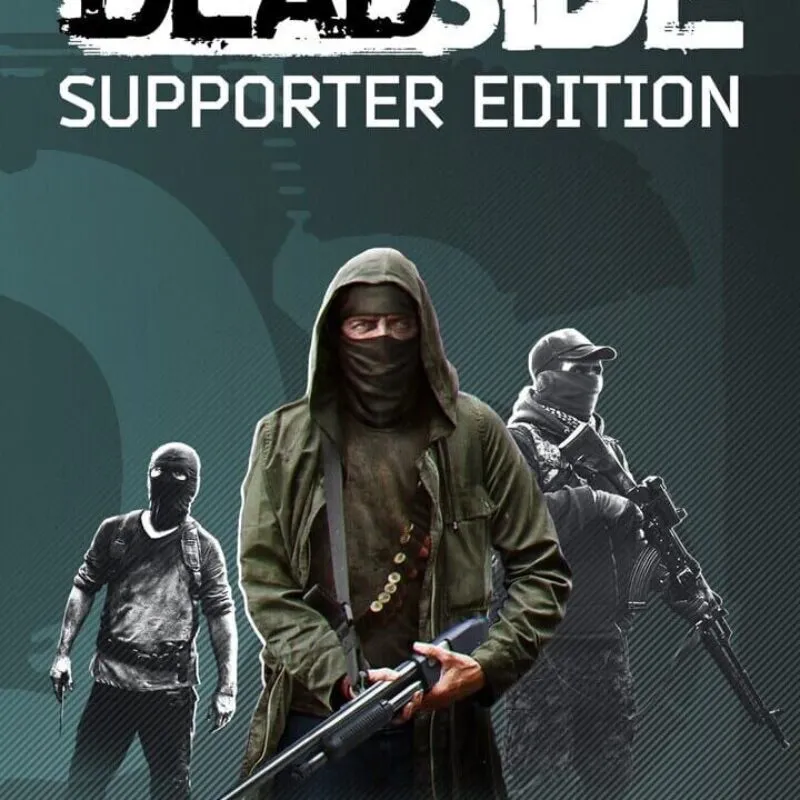 Deadside: Supporter Edition