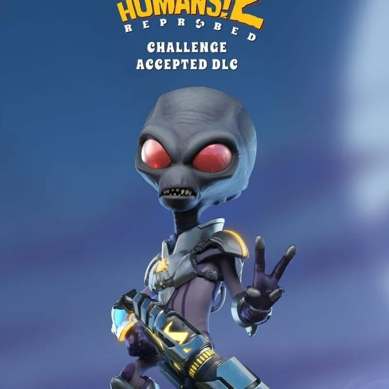 Destroy All Humans! 2: Reprobed – Challenge Accepted