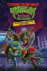 Teenage Mutant Ninja Turtles: Mutants Unleashed – Digital Deluxe Edition