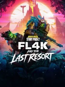 Borderlands 4: Story Pack 2 – FL4K and the Last Resort