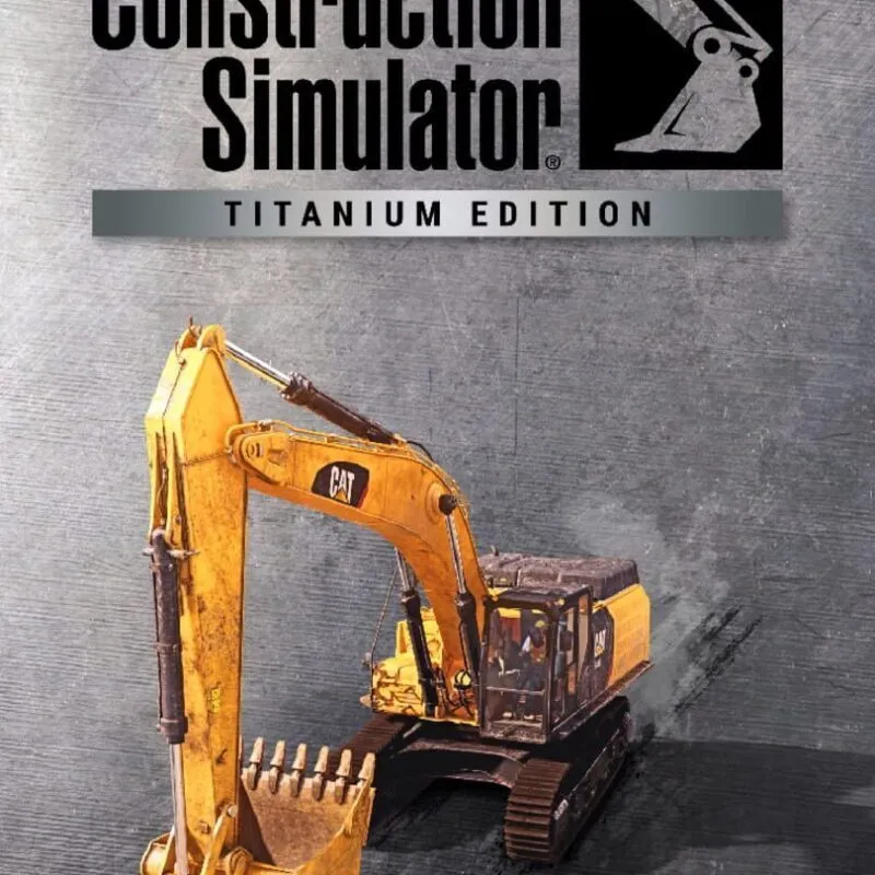 Construction Simulator: Titanium Edition