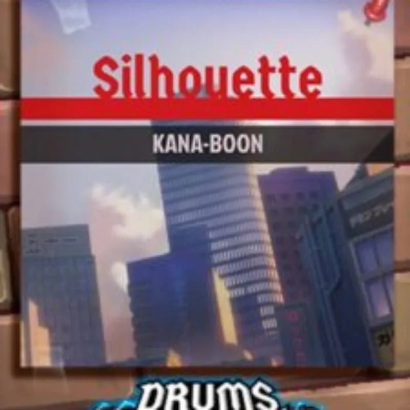 Drums Rock: Kana-Boon – ‚Silhouette‘