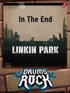 Drums Rock: Linkin Park – ‚In the End‘