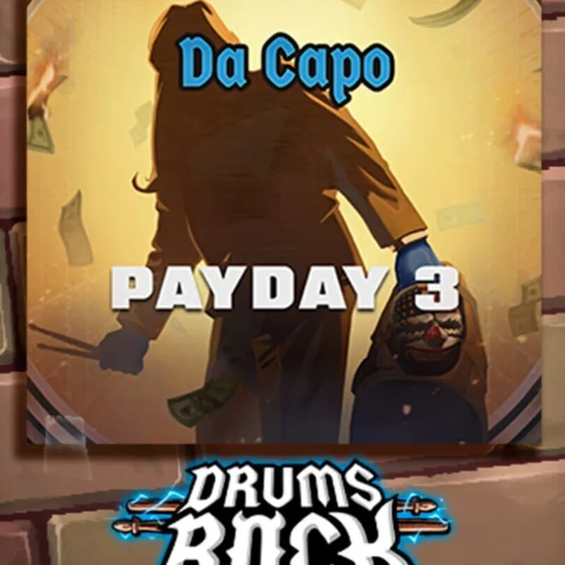 Drums Rock: Payday 3 – ‚Da Capo‘