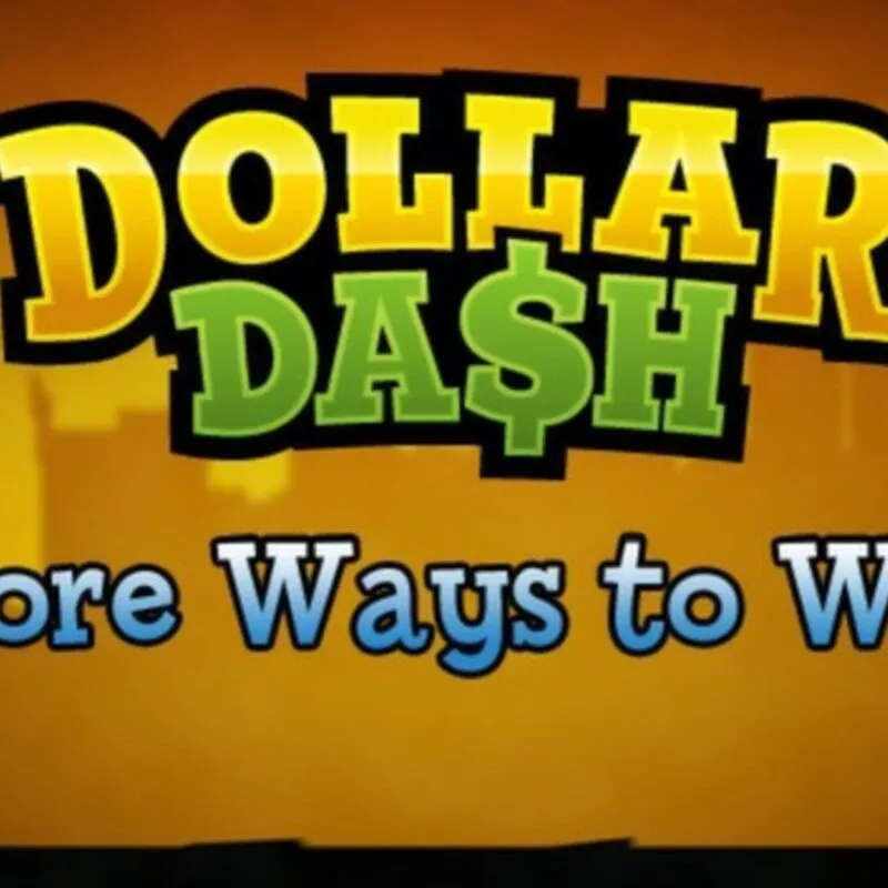 Dollar Dash: More Ways to Win
