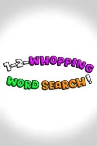 1-2-Whopping Word Search!