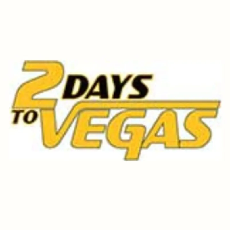 2 Days to Vegas