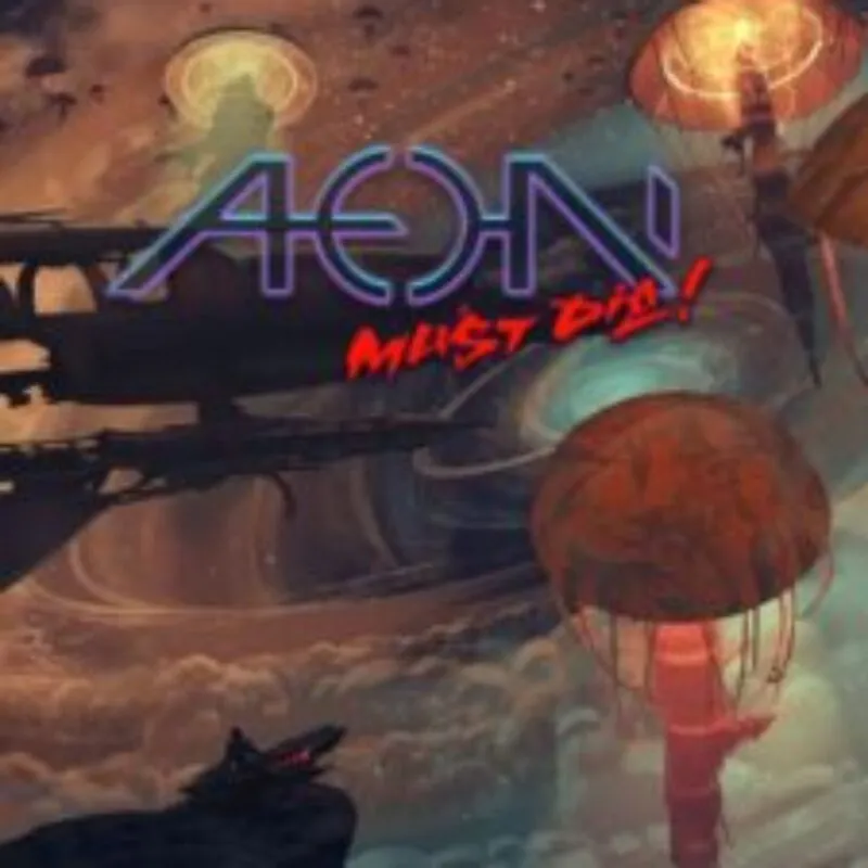 Aeon Must Die