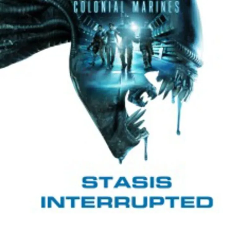 Aliens: Colonial Marines – Stasis Interrupted