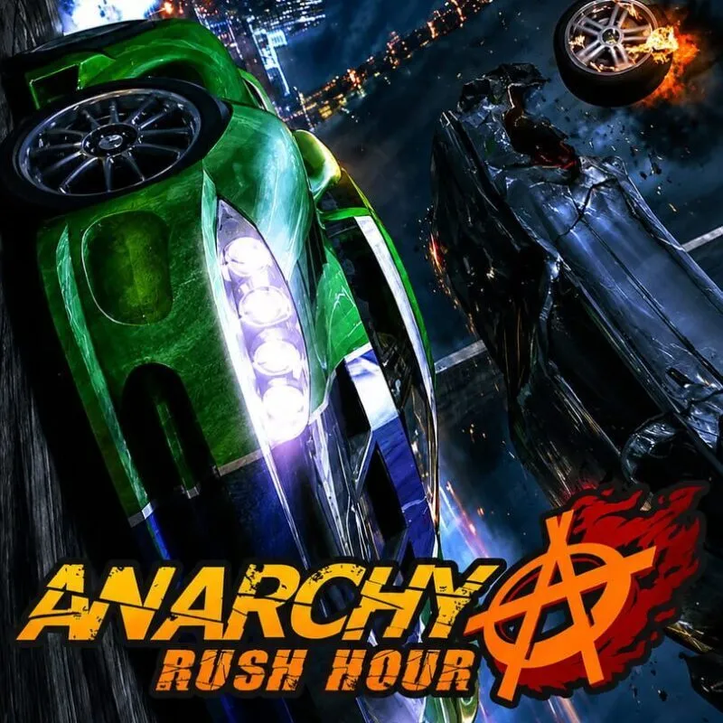 Anarchy: Rush Hour