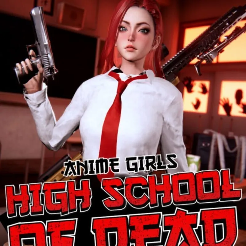 Anime Girls: Highschool of Dead