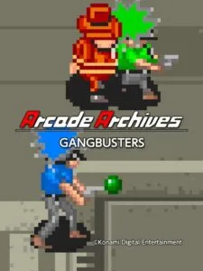 Arcade Archives: Gangbusters
