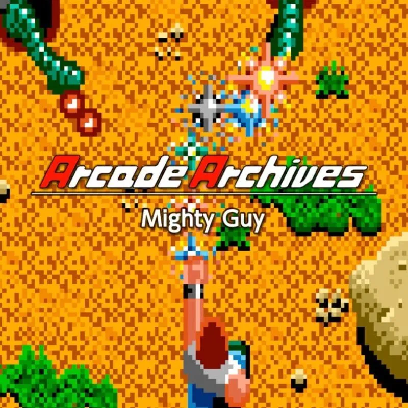 Arcade Archives: Mighty Guy
