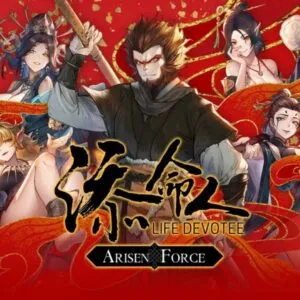 Arisen Force: Life Devotee
