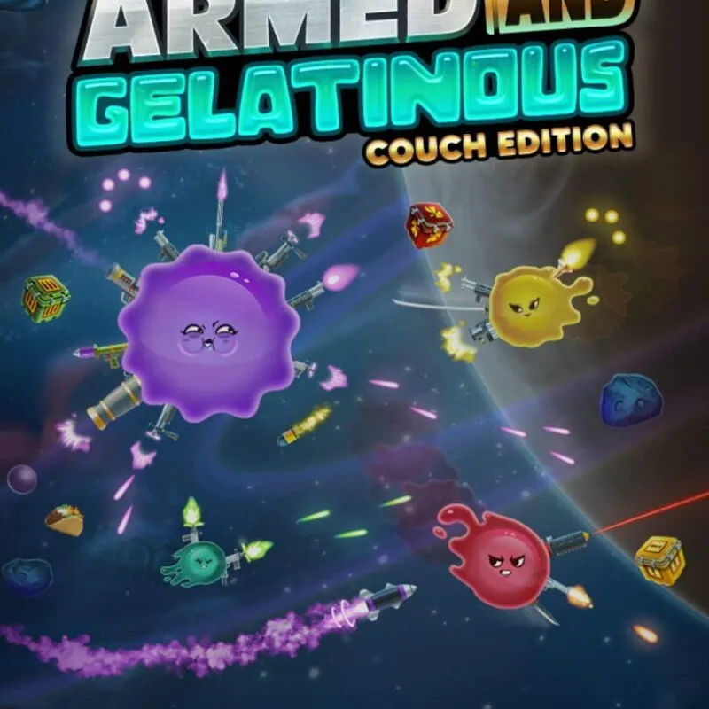 Armed and Gelatinous: Couch Edition