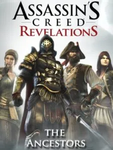 Assassin’s Creed Revelations: The Ancestors Character Pack
