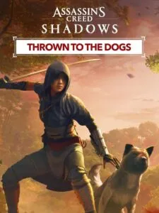 Assassin’s Creed Shadows: Thrown to the Dogs