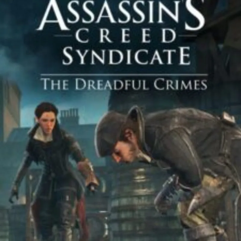 Assassin’s Creed Syndicate: The Dreadful Crimes