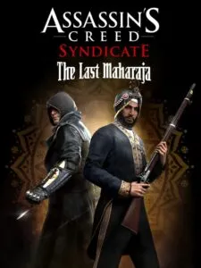 Assassin’s Creed Syndicate: The Last Maharaja