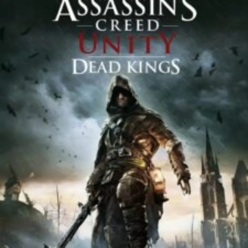 Assassin’s Creed Unity: Dead Kings