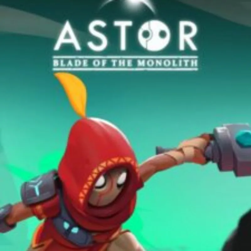 Astor: Blade of the Monolith
