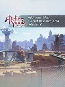 Atelier Yumia: The Alchemist of Memories & The Envisioned Land – Additional Map “Secret Research Area Aladissia“