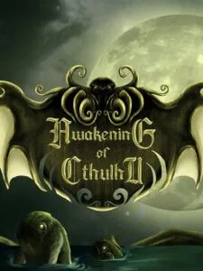 Awakening of Cthulhu