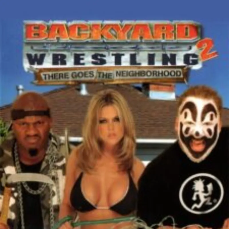 Backyard Wrestling 2: There Goes the Neighborhood
