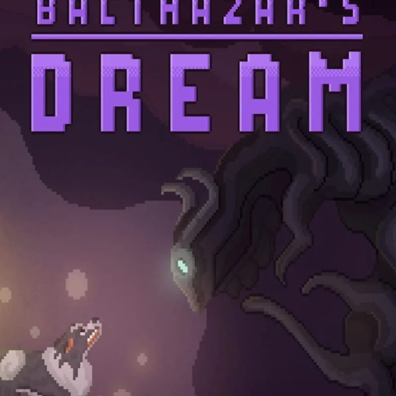 Balthazar’s Dream