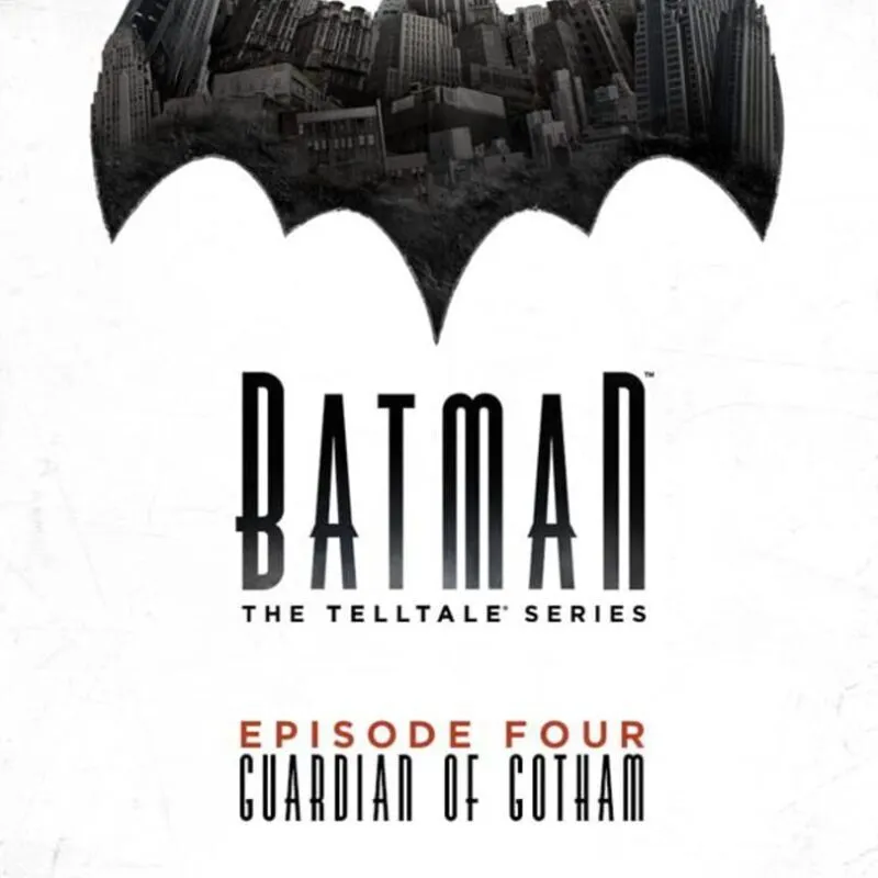 Batman: The Telltale Series – Episode 4: Guardian of Gotham