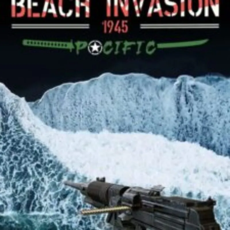 Beach Invasion 1945: Pacific