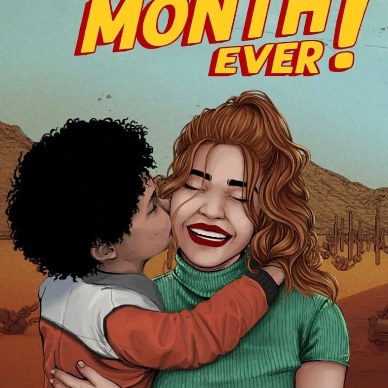 Best Month Ever!