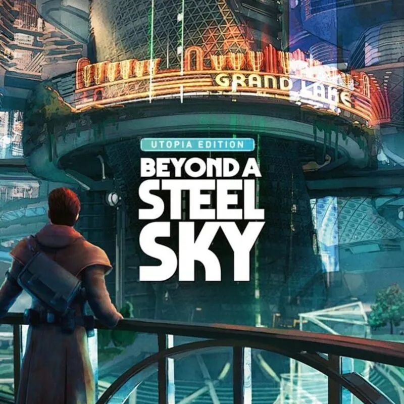 Beyond A Steel Sky: Utopia Edition