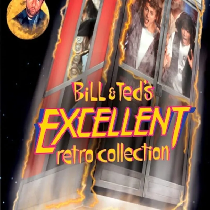 Bill and Ted’s Excellent Retro Collection