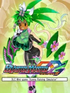 Blaster Master Zero 2: Kanna Raising Simulator