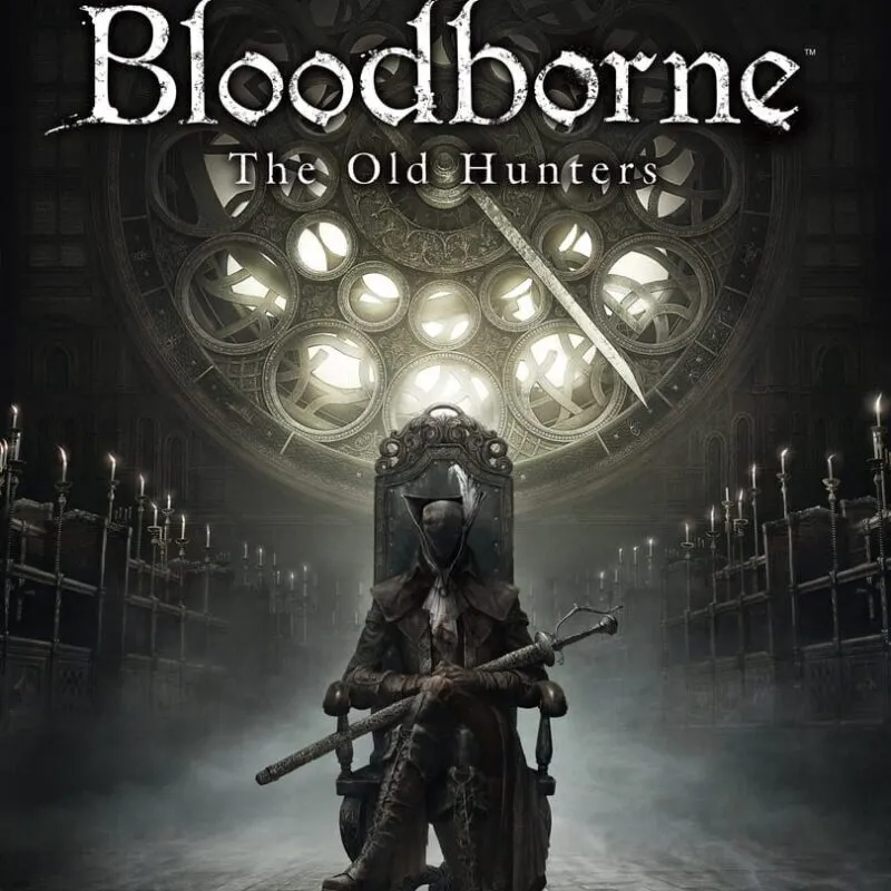 Bloodborne: The Old Hunters