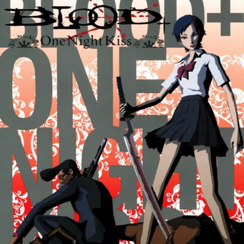 Blood+ One Night Kiss
