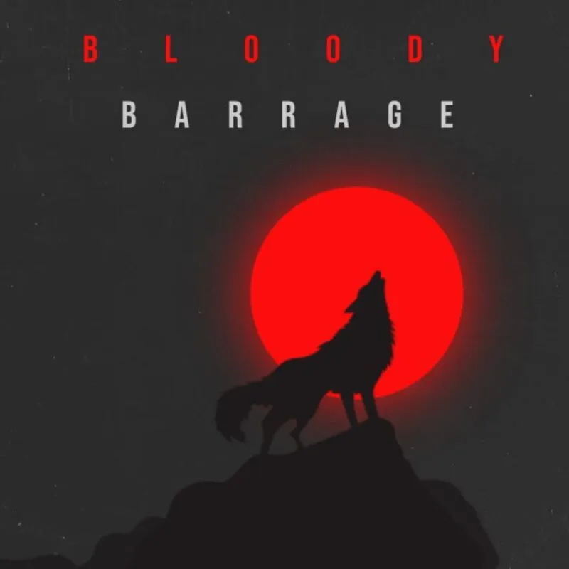 Bloody Barrage
