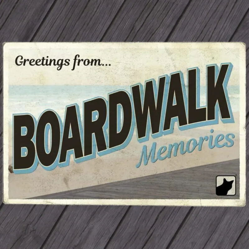 Boardwalk Memories