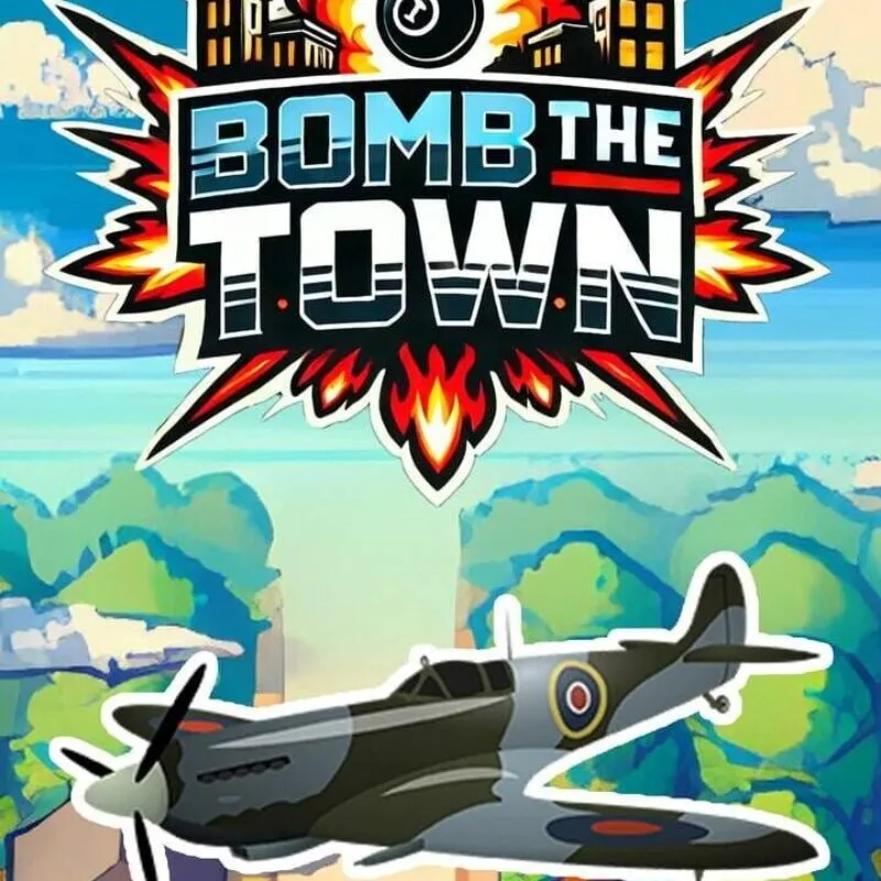 Bomb the Town