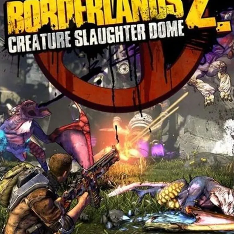 Borderlands 2: Creature Slaughterdome