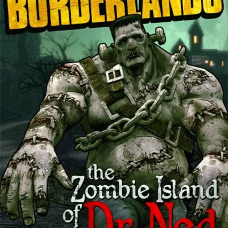 Borderlands: The Zombie Island of Dr. Ned
