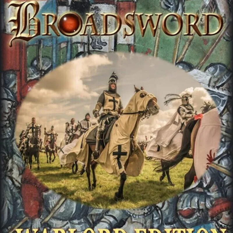 Broadsword: Warlord Edition