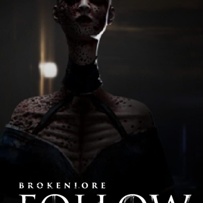 BrokenLore: Follow