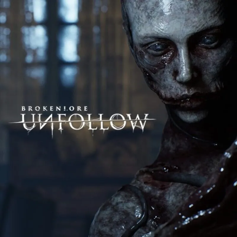 BrokenLore: Unfollow