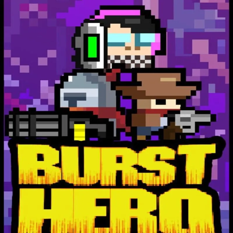 Burst Hero