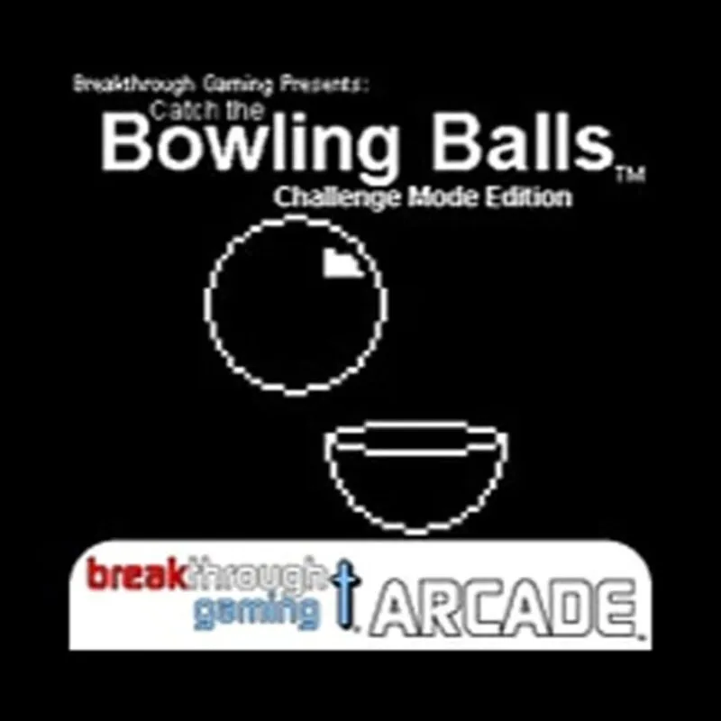 Catch the Bowling Balls: Challenge Mode Edition